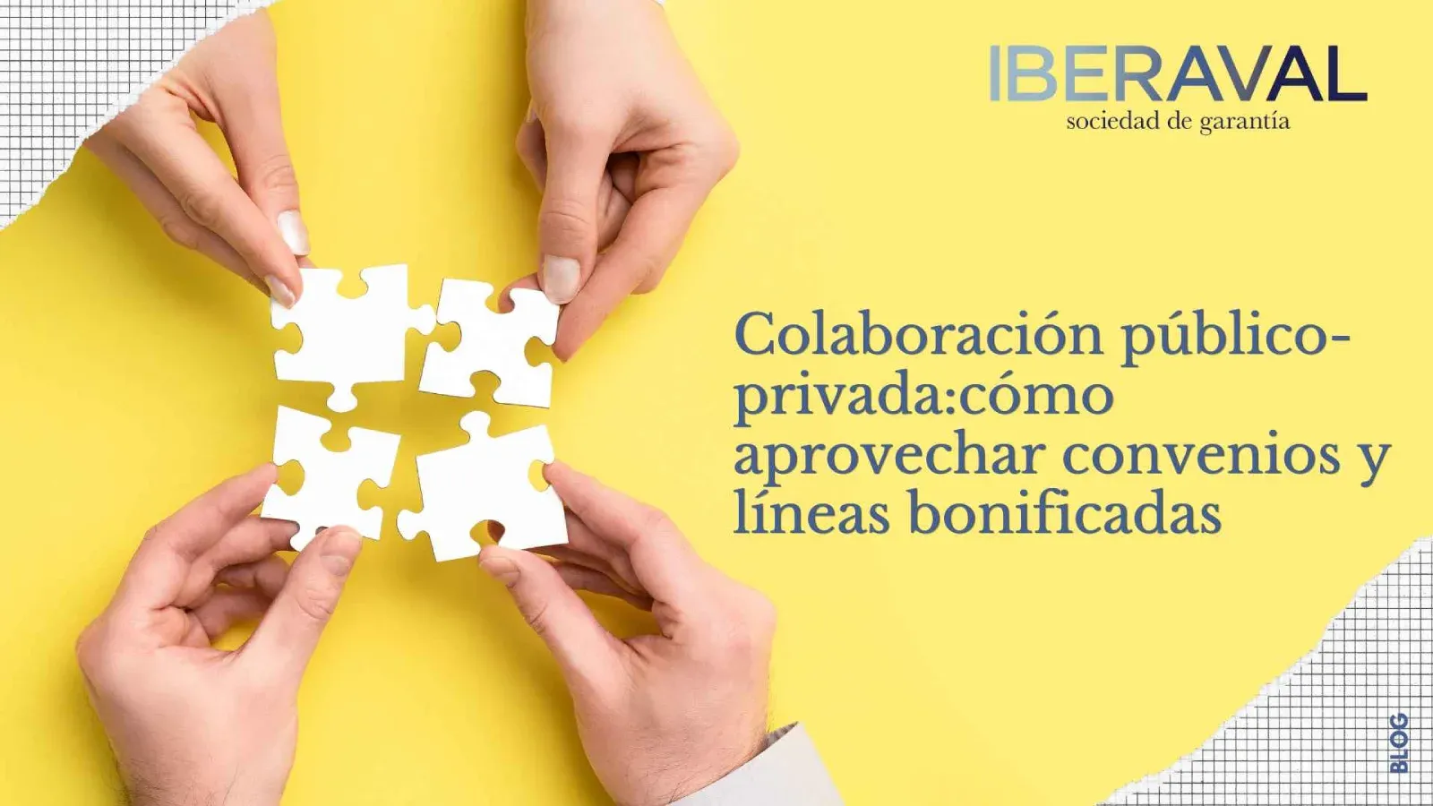 Colaboración público-privada. Imagen de portada del artículo del blog de Iberaval