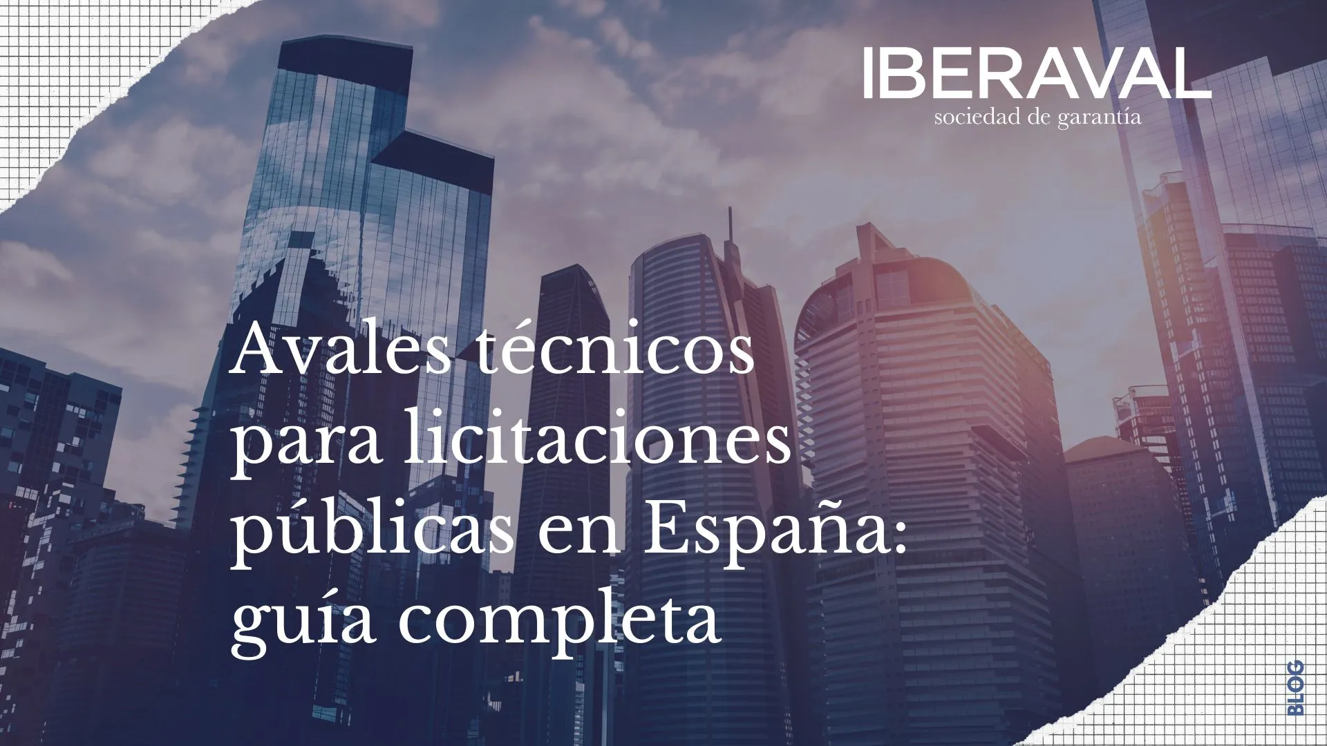 Avales técnicos para licitaciones públicas en España: guía completa