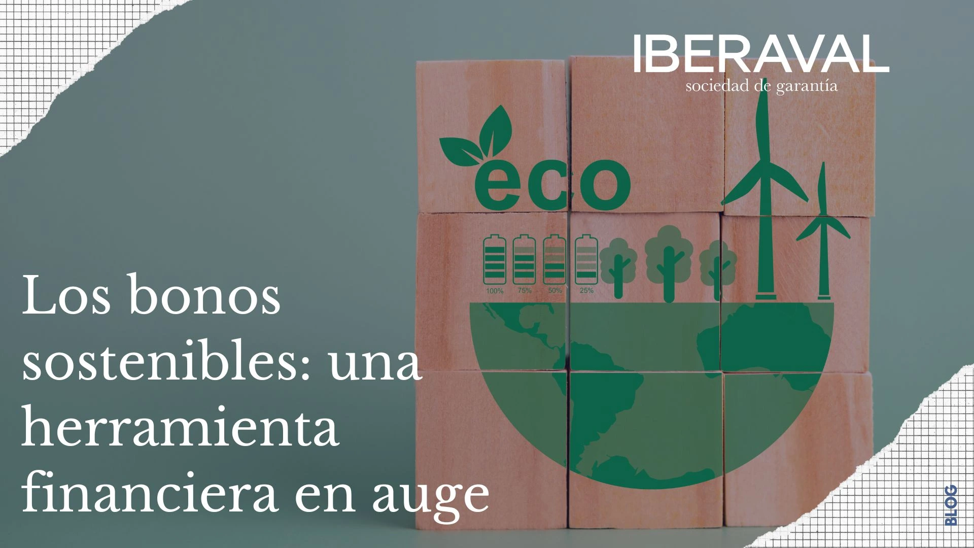 Los bonos sostenibles: una herramienta financiera en auge