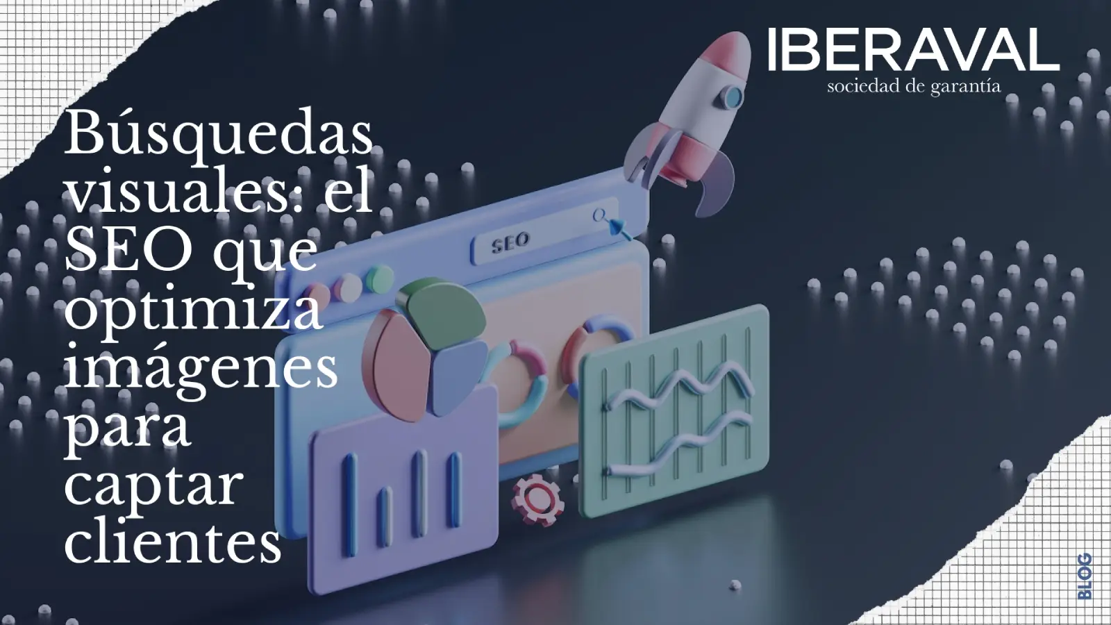 Búsquedas visuales: el SEO que optimiza imágenes para captar clientes
