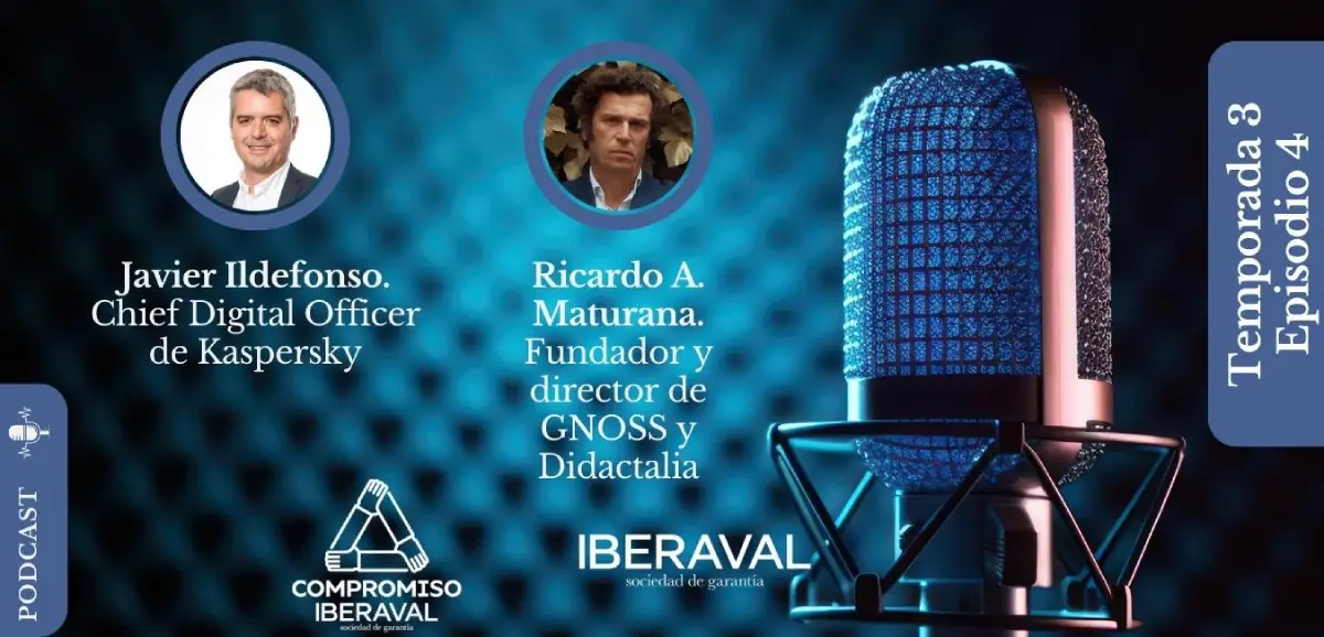 La ciberseguridad y las aplicaciones efectivas y evolucionadas de la Inteligencia Artificial, en un nuevo episodio de Compromiso Iberaval