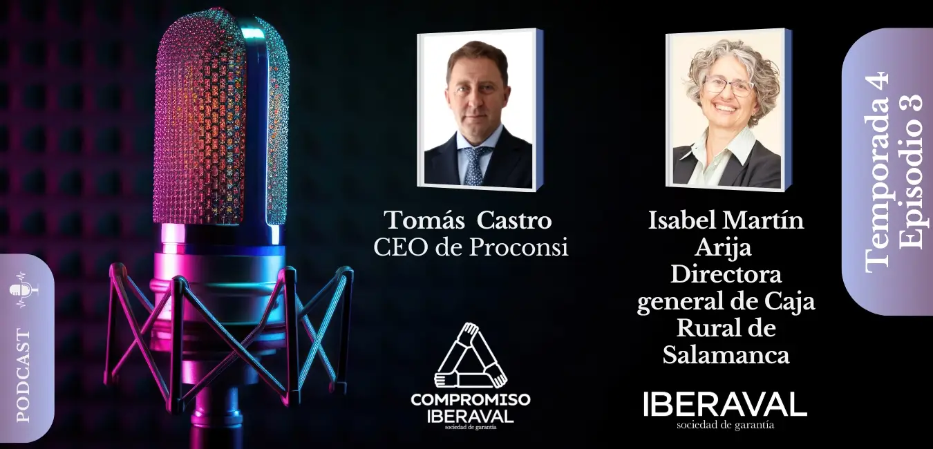 La ciberseguridad en la pyme y la evolución de las entidades financieras centran un nuevo episodio del podcast Compromiso Iberaval