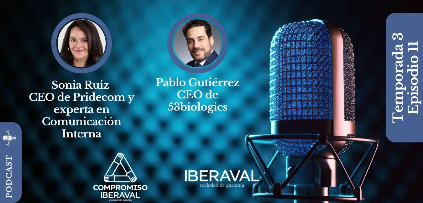 La revolución de la Comunicación Interna y el papel de la financiación y la biotecnología, en Compromiso Iberaval