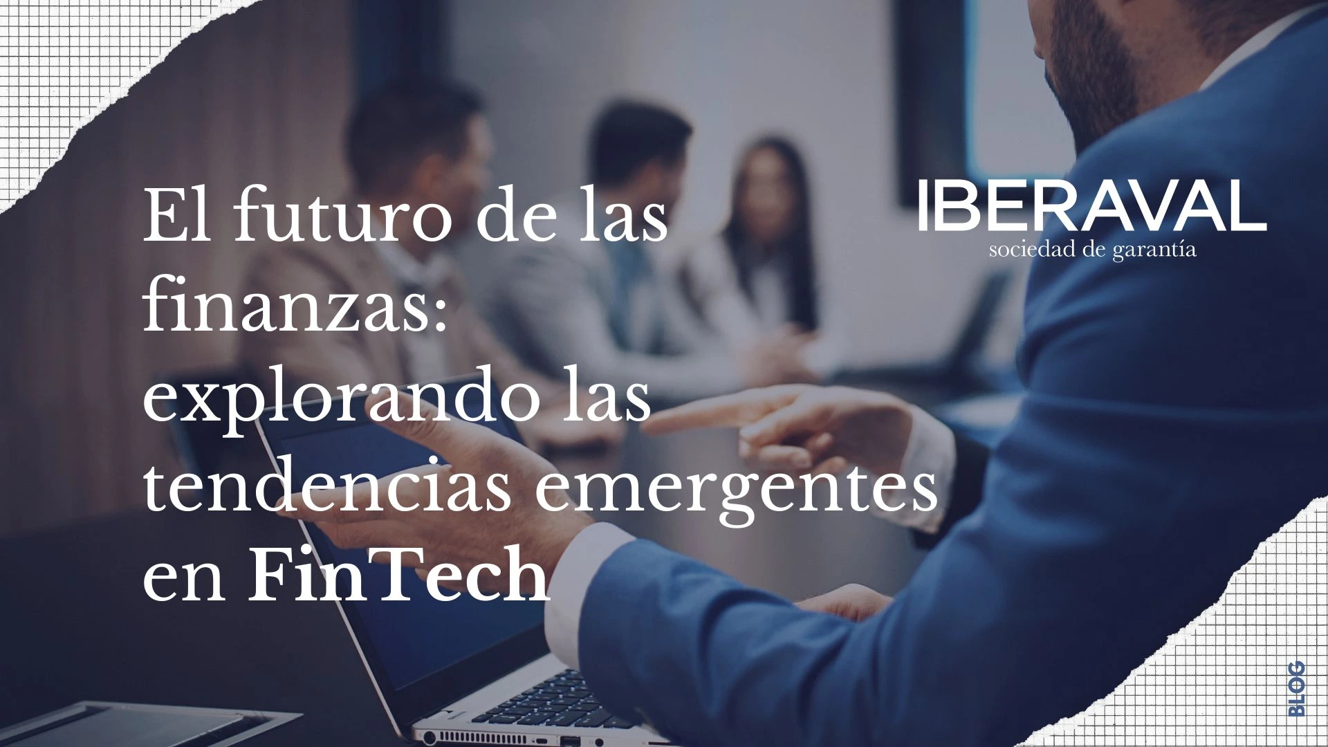 El futuro de las finanzas: explorando las tendencias emergentes en FinTech