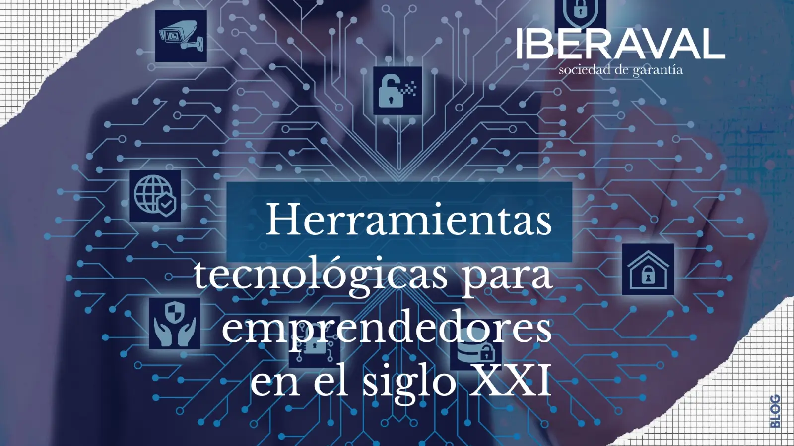 Herramientas tecnológicas para emprendedores en el siglo XXI