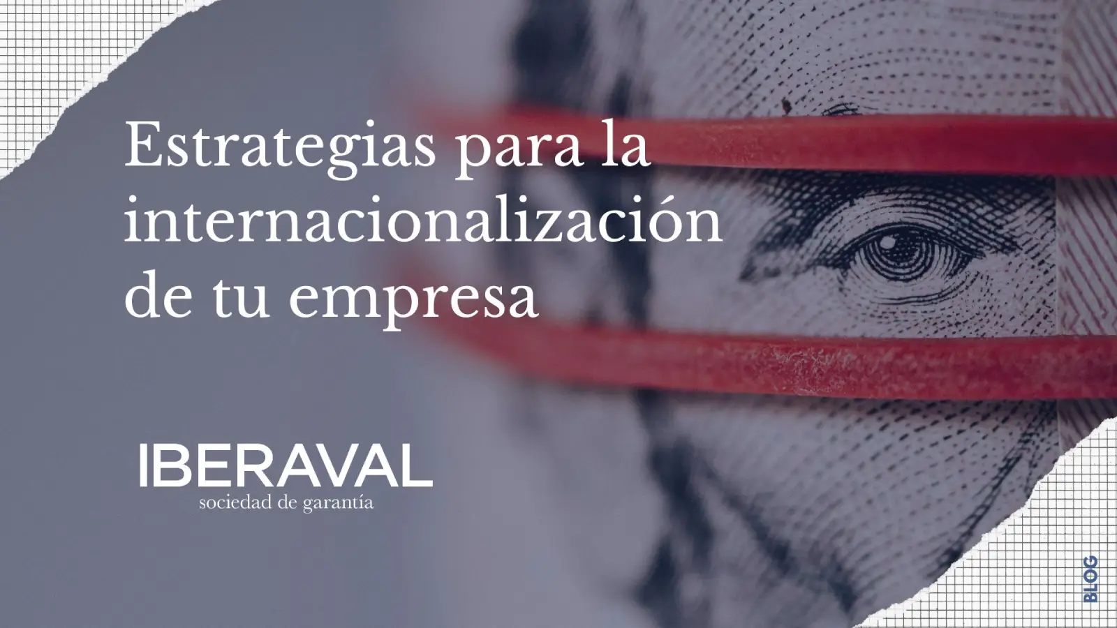 Estrategias para la internacionalización de tu empresa