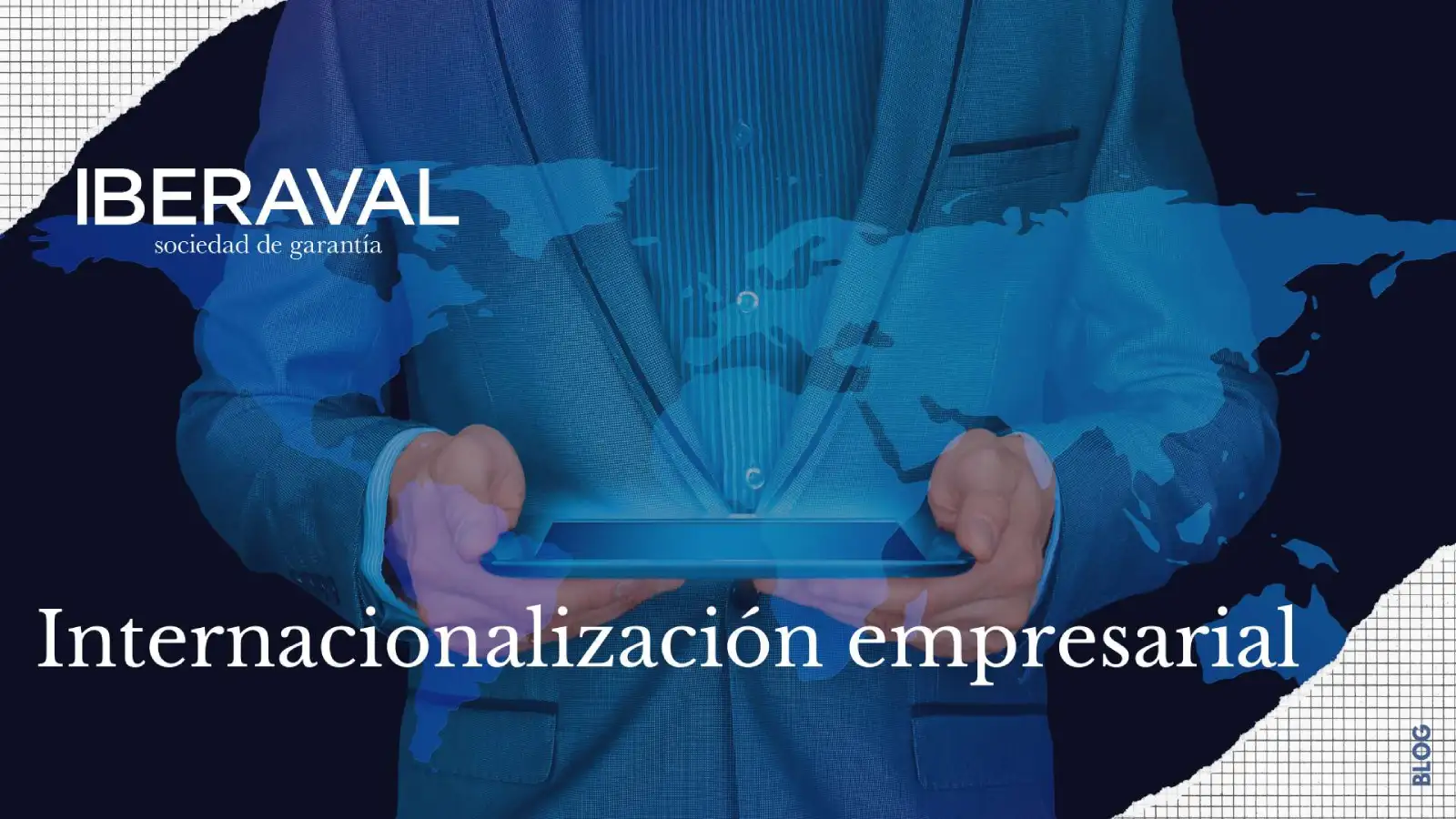Internacionalización empresarial: abre la puerta