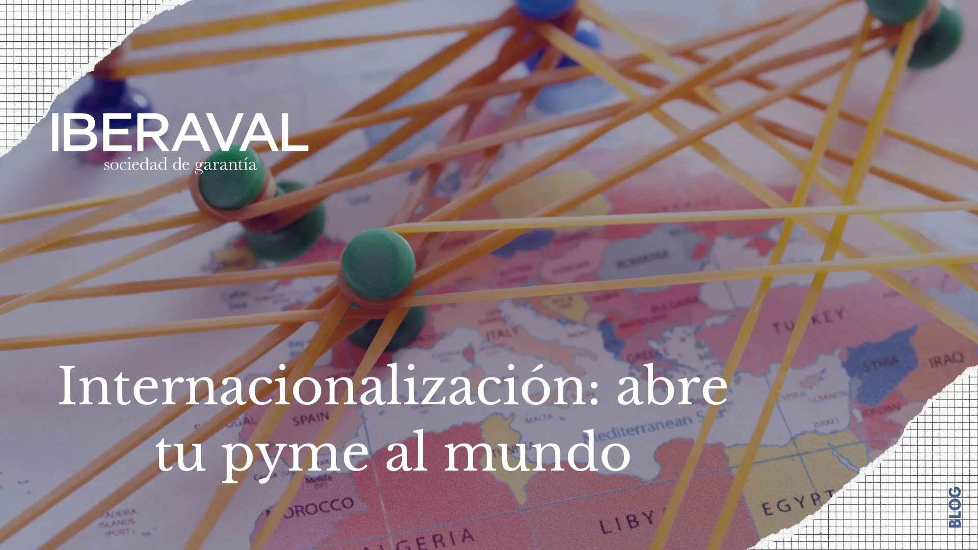 Internacionalización: abre tu pyme al mundo