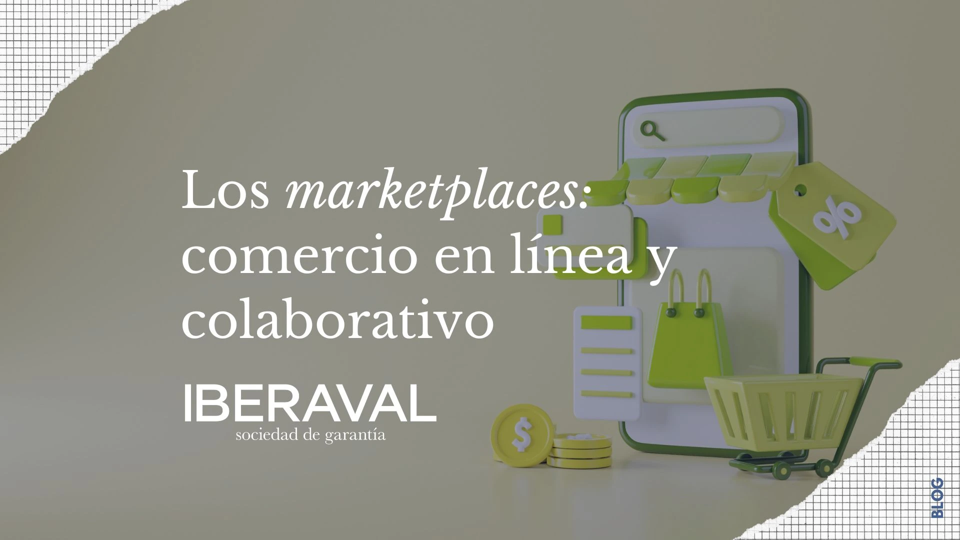 Los marketplaces: comercio en línea y colaborativo