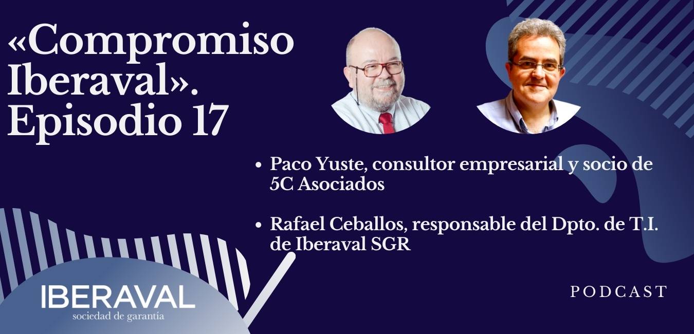 Las nuevas tecnologías y la gestión de las emociones aplicadas a la empresa centran un nuevo episodio de Compromiso Iberaval