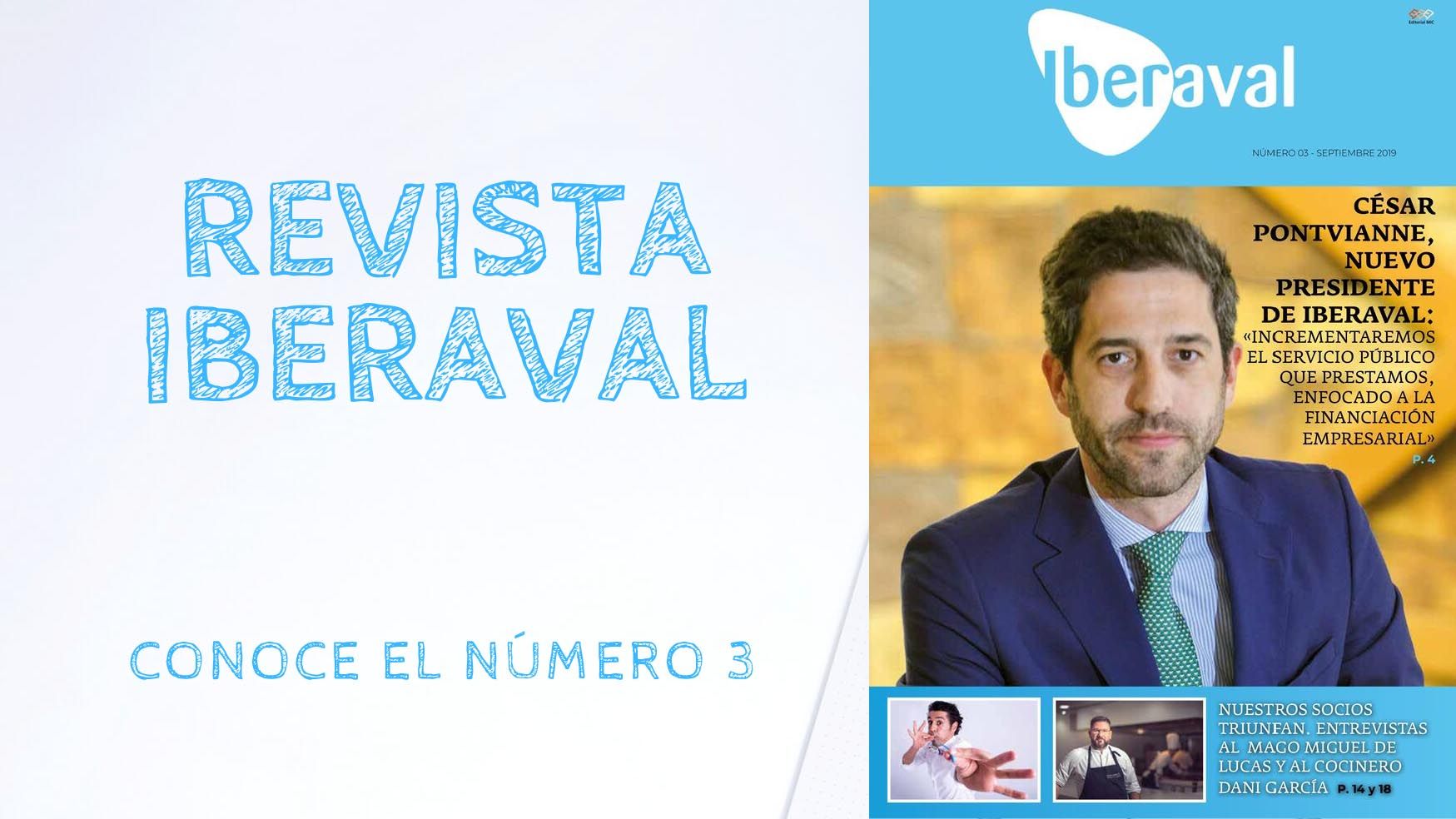 El número 3 de la revista de Iberaval, con nuestros socios más televisivos
