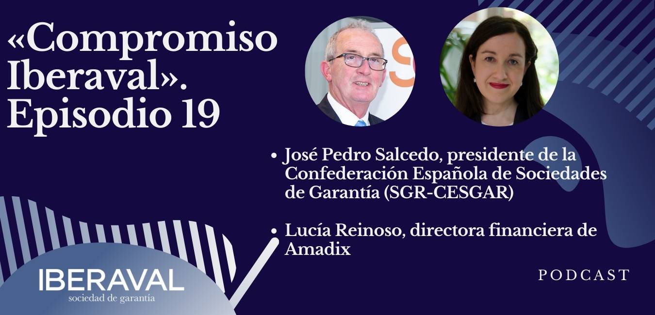 CESGAR y Amadix protagonizan el episodio 19 de «Compromiso Iberaval»