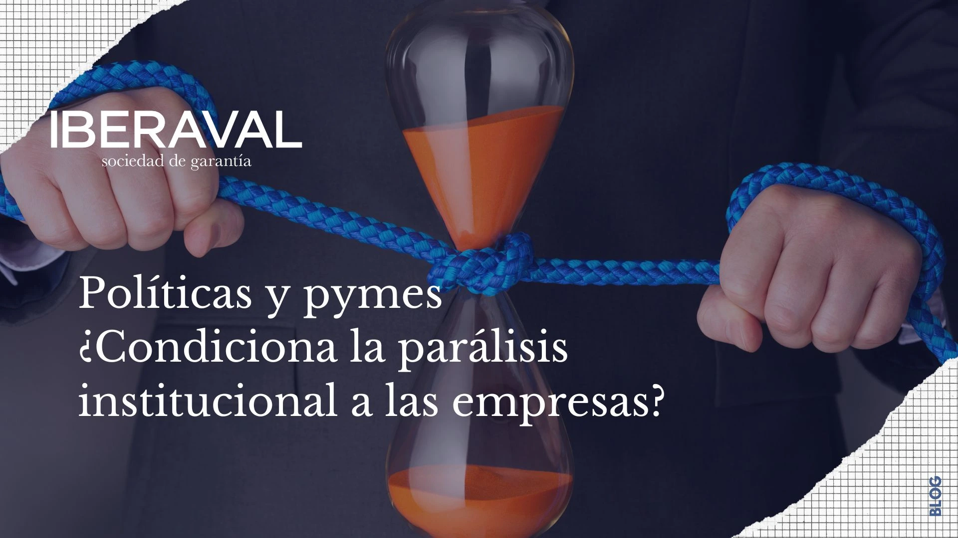 Políticas y pymes ¿Condiciona la parálisis institucional a las empresas?