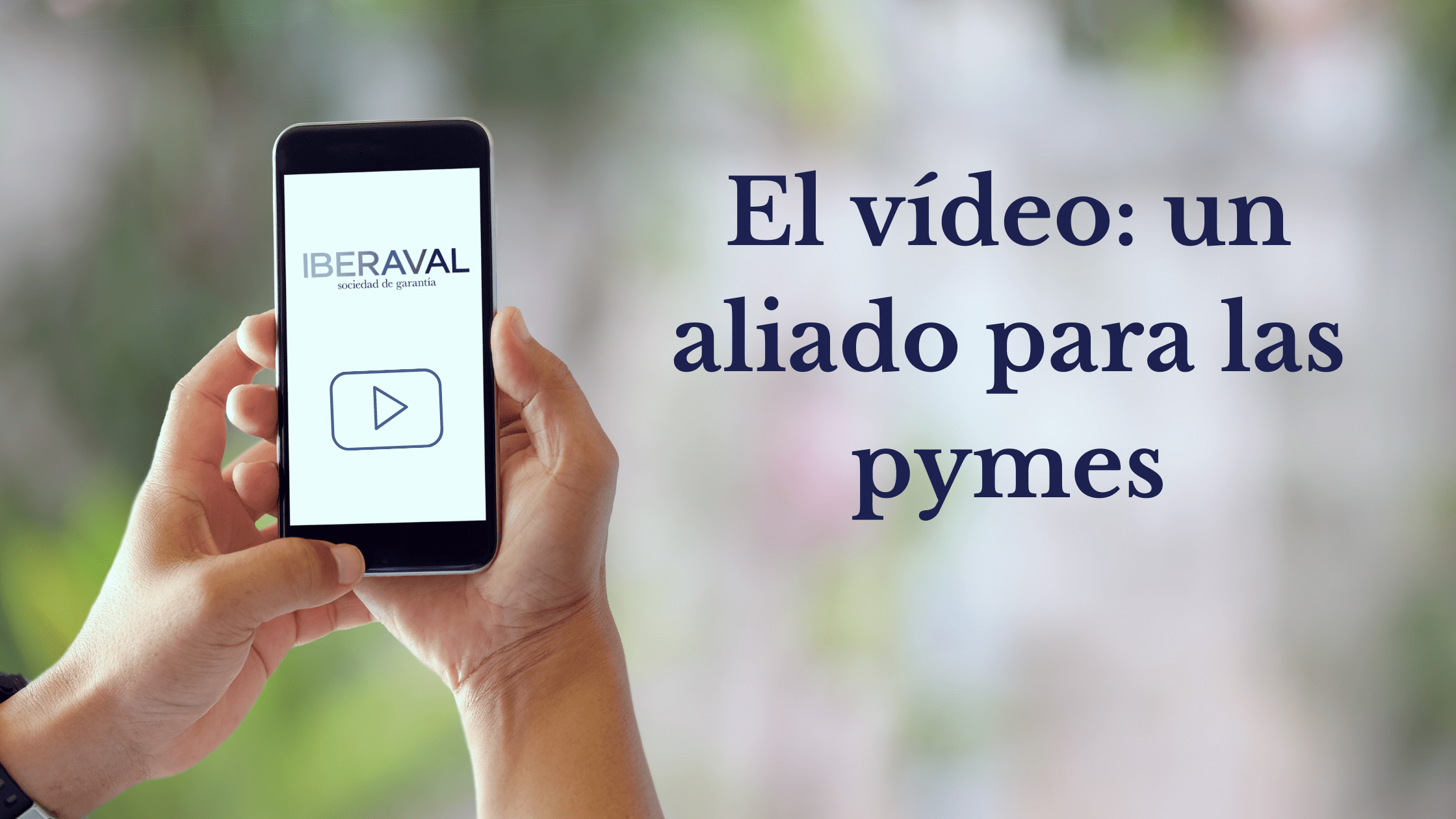 El vídeo: un aliado para las pymes