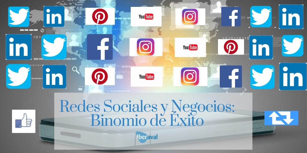 Redes Sociales y Negocios: un binomio de éxito