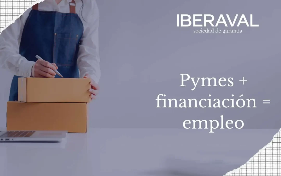 Pymes + financiación= empleo