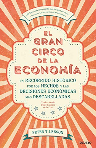 El gran circo de la economía El gran circo de la economía