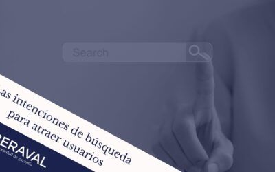 La intención de búsqueda para atraer usuarios