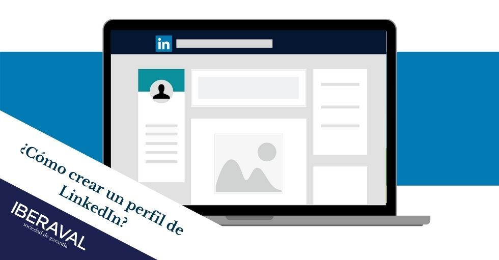 Cómo crear un perfil de LinkedIn