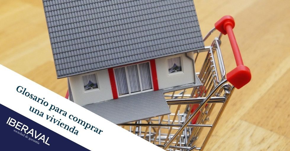 Glosario para comprar una vivienda