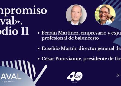 La gala del 40 aniversario, Aquisgrán y Ferrán Martínez, protagonistas del podcast de noviembre de Iberaval