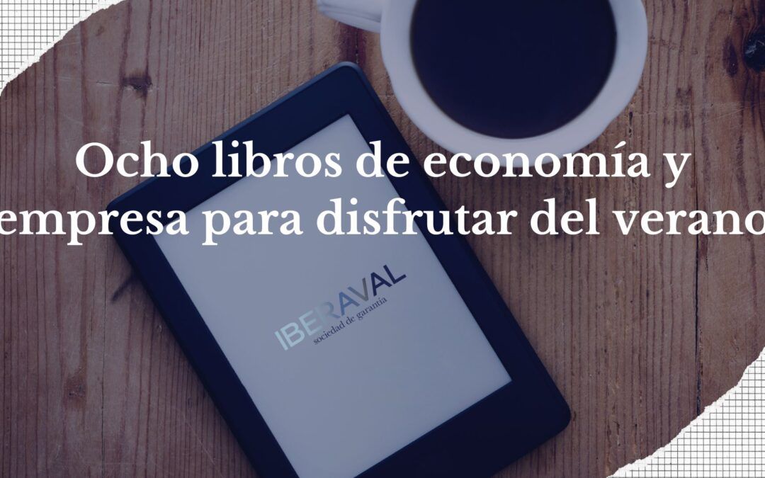 Ocho libros de economía y empresa