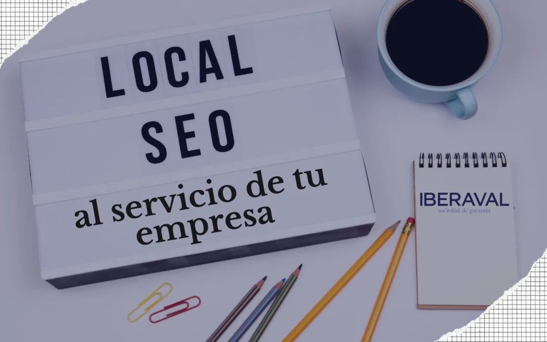 SEO local al servicio de tu empresa