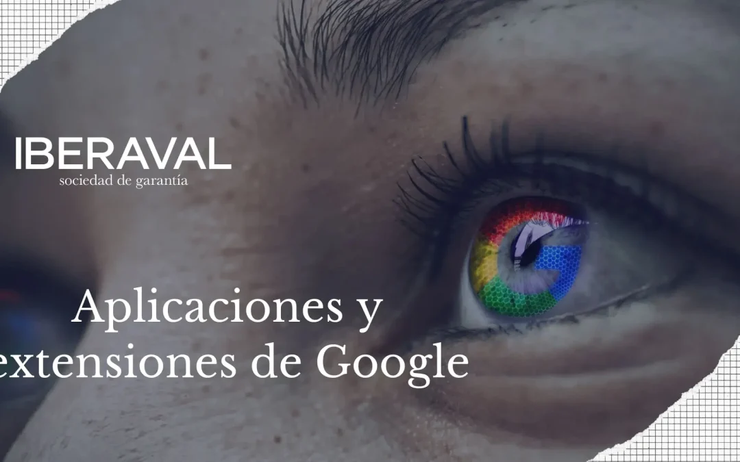 aplicaciones y extensiones google