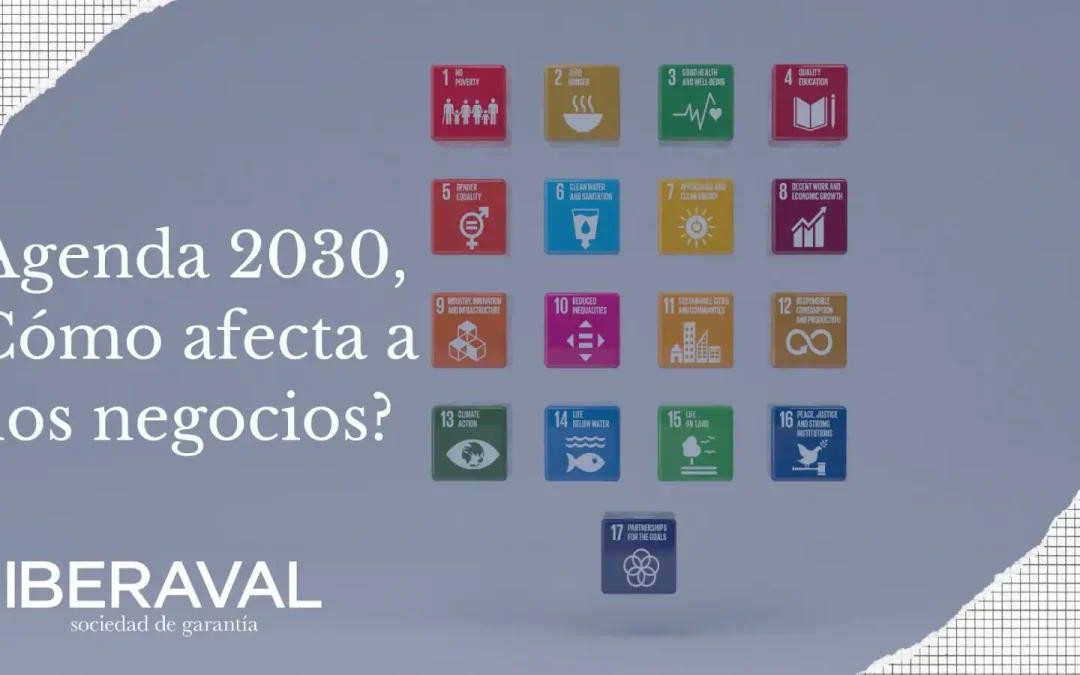 La Agenda 2030: El Compromiso de las Empresas con lo sostenible