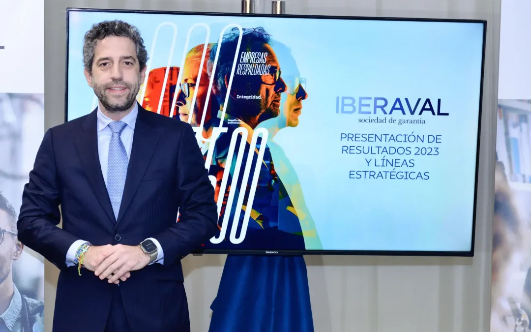 RESULTADOS 2023 – Iberaval financia ya 1.574 millones de euros a pymes tras concretar otros 607 millones durante 2023