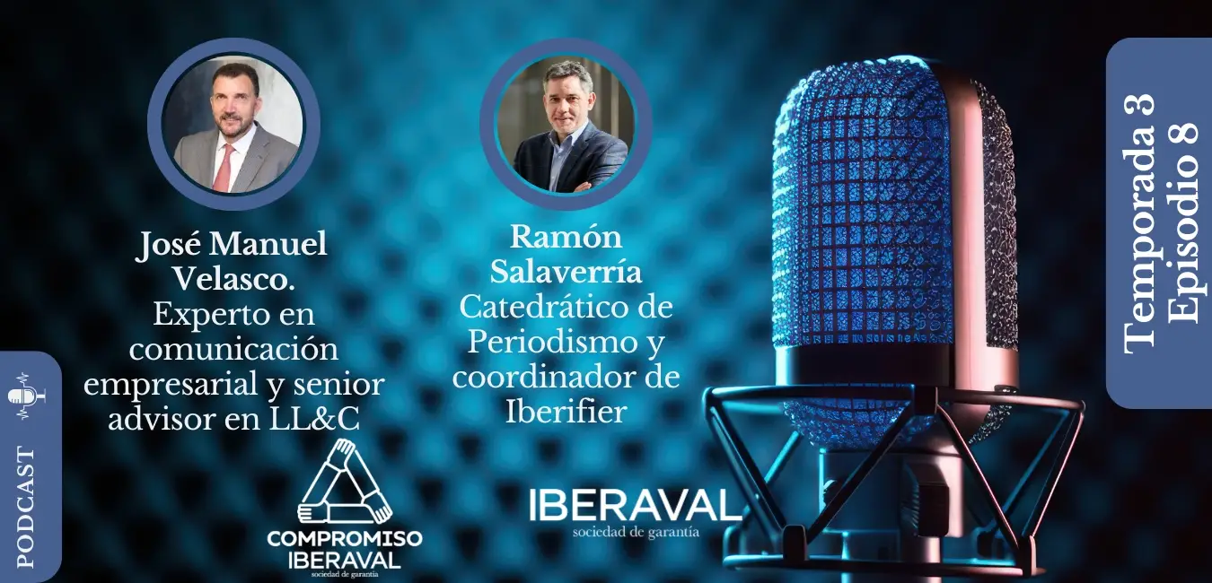 Podcast Compromiso Iberaval Temporada 3 Episodio 8