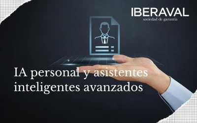 IA personal y asistentes inteligentes avanzados: cómo transforman nuestra vida cotidiana