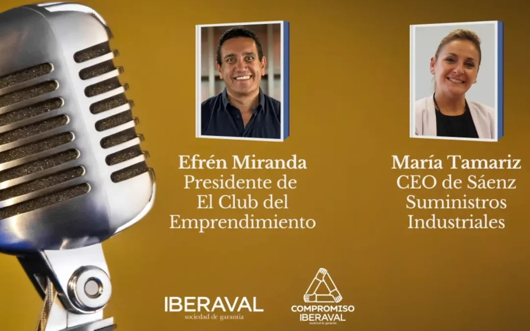 Efrén Miranda y María Tamariz: visión emprendedora y empresa familiar con propósito