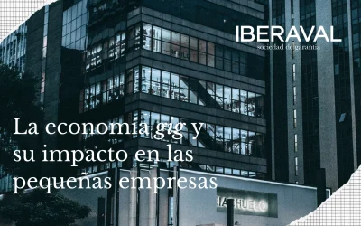 La economía gig y su impacto en las pequeñas empresas